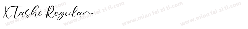 XTashi Regular字体转换